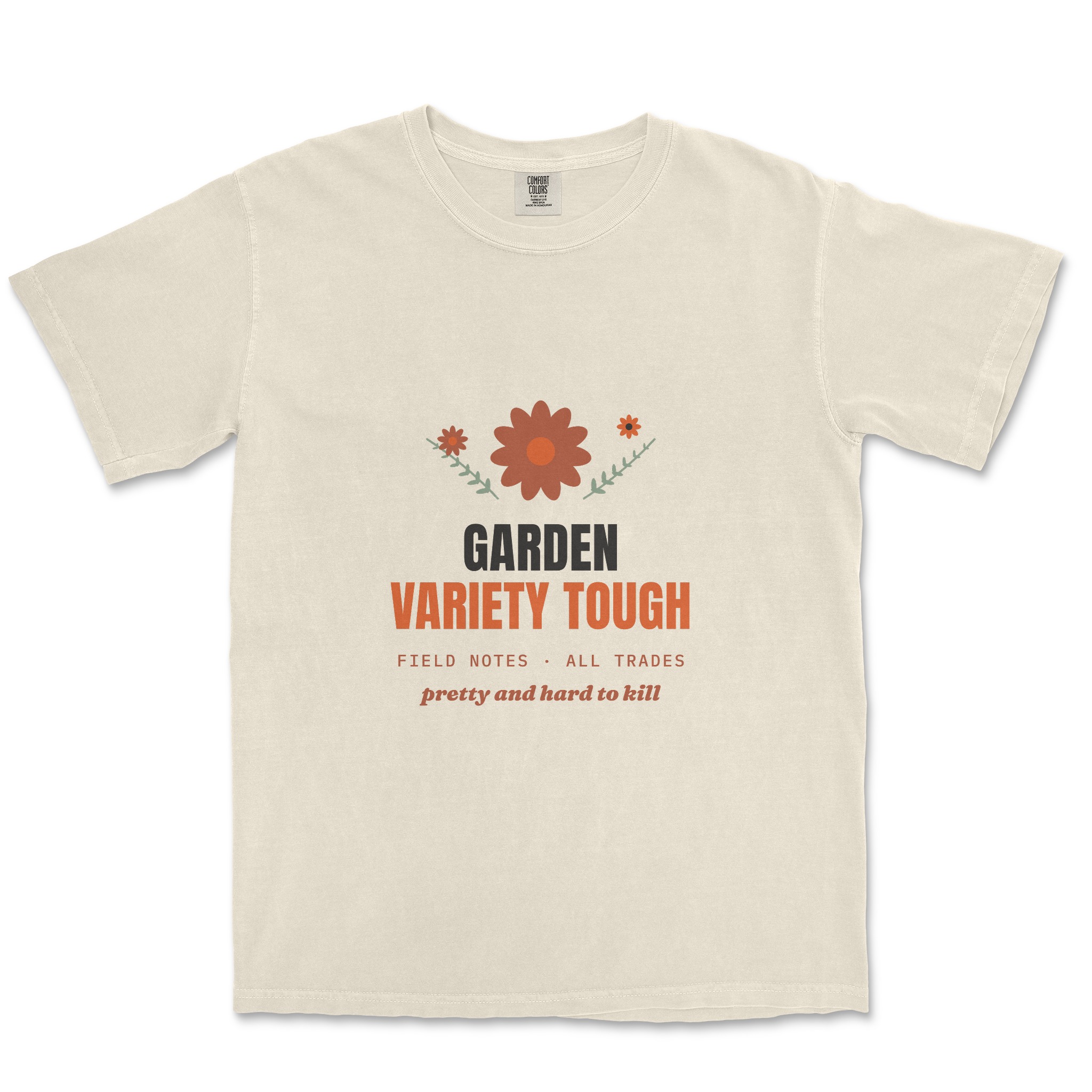 Garden Variety Tough Tee — front