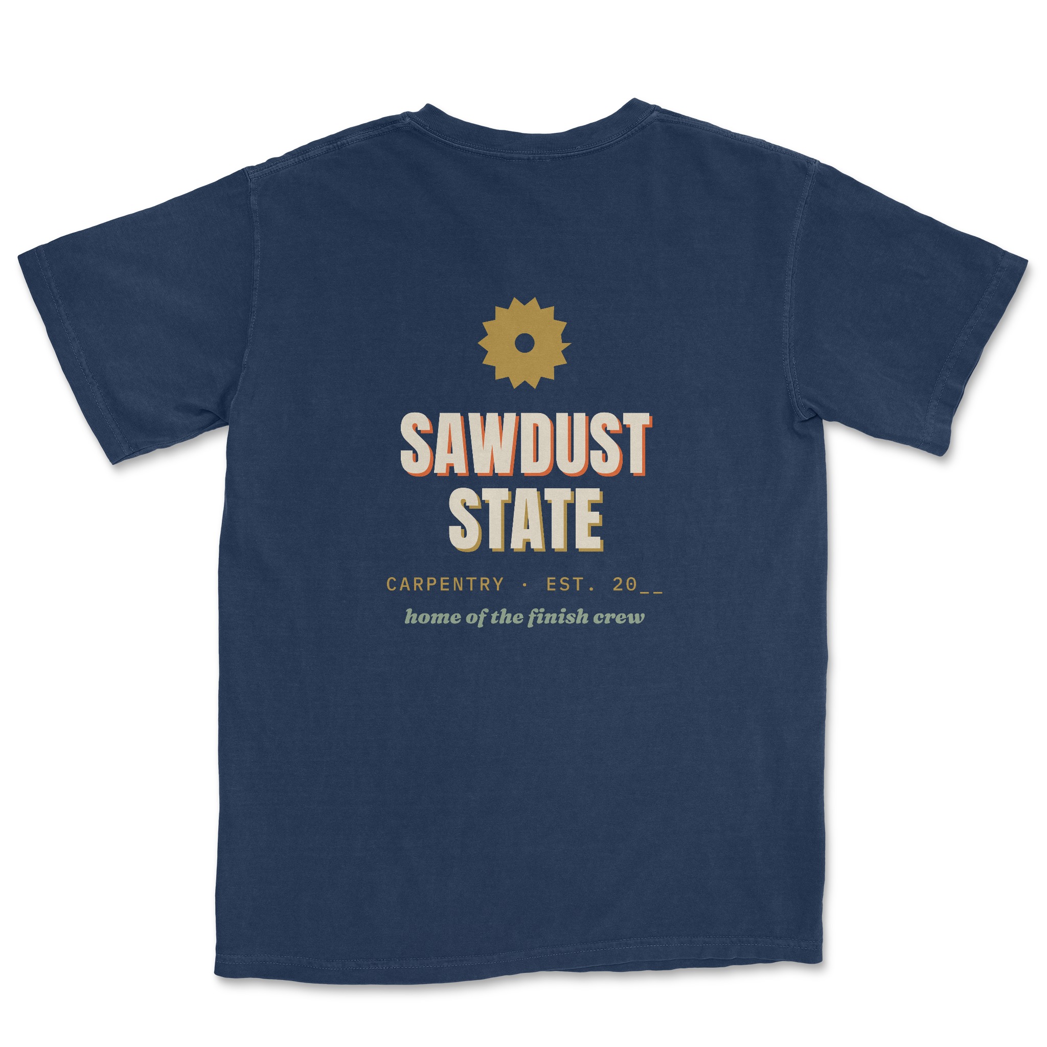 Sawdust State Tee — Dreamship production preview