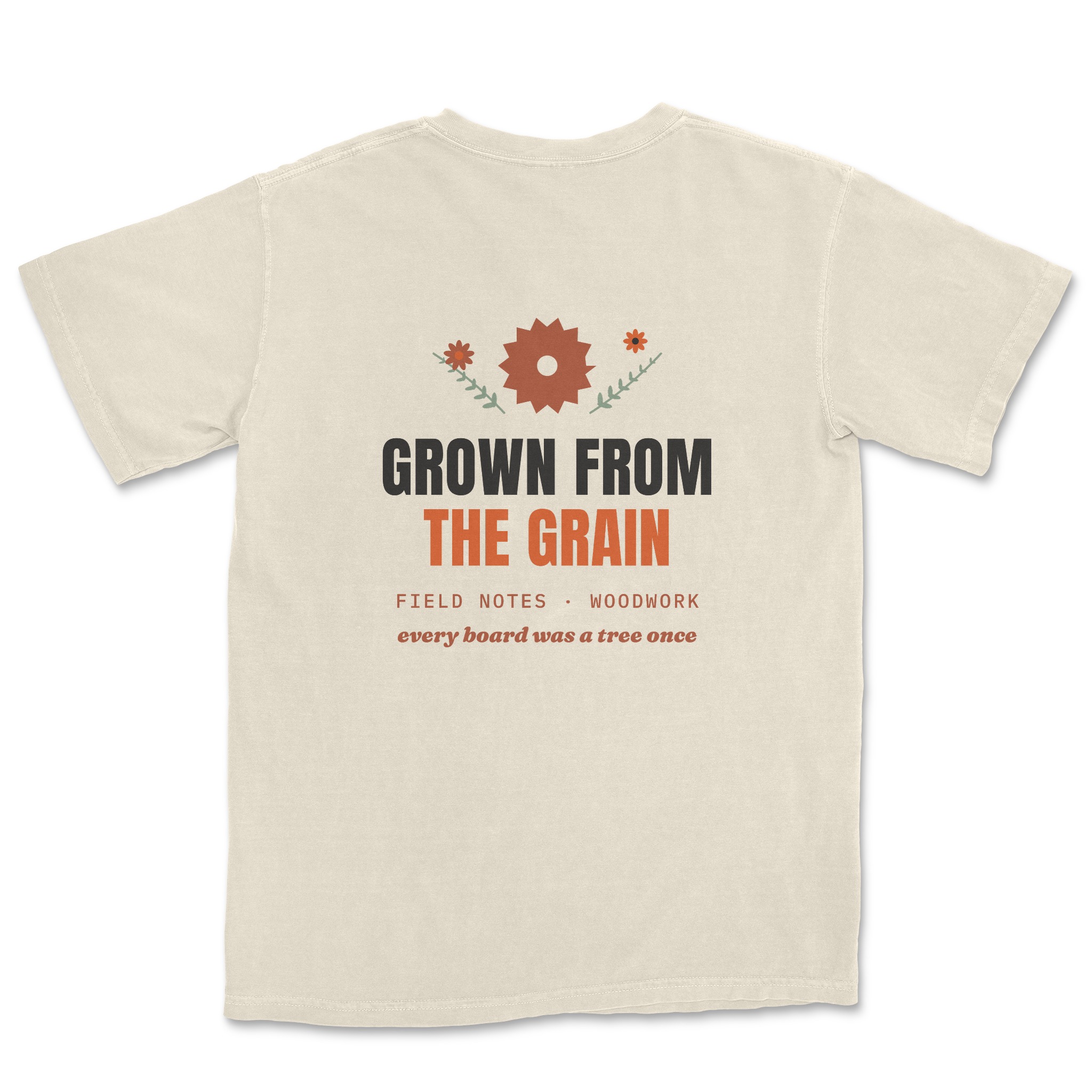 Grown From The Grain Tee — Dreamship production preview