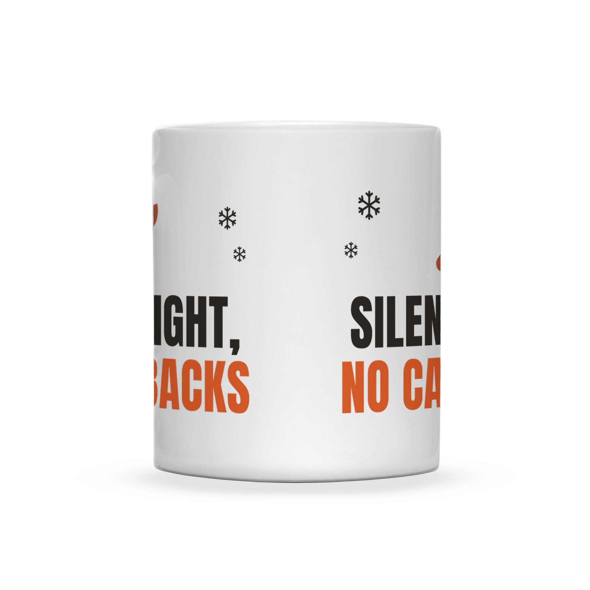 Silent Night, No Callbacks Mug — front